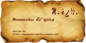 Moseszku Ágota névjegykártya